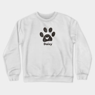 Daisy name made of hand drawn paw prints Crewneck Sweatshirt